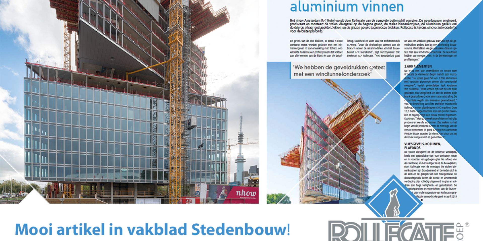 Mooi artikel in Stedenbouw over het impossante project nhow RAI Hotel!